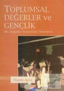 Toplumsal Değerler ve Gençlik