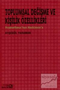 Toplumsal Değişme ve Kişilik Özellikleri