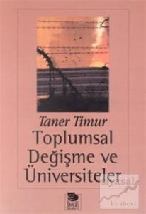 Toplumsal Değişme ve Üniversiteler