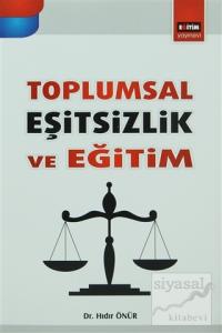 Toplumsal Eşitsizlik Ve Eğitim