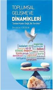 Toplumsal Gelişme Ve Dinamikleri