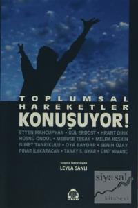 Toplumsal Hareketler Konuşuyor!