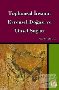 Toplumsal İnsanın Evrensel Doğası ve Cinsel Suçlar