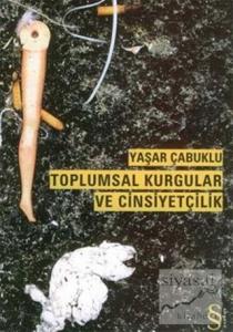 Toplumsal Kurgular ve Cinsiyetçilik