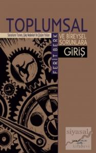 Toplumsal ve Bireysel Sorunlara Giriş