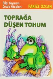 Toprağa Düşen Tohum