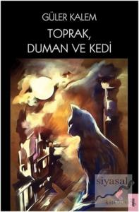 Toprak Duman ve Kedi