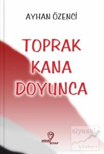 Toprak Kana Doyunca