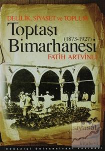 Toptaşı Bimarhanesi