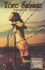 Töre Sizsiniz