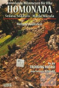 Toroslarda Bilinmeyen Bir Ülke: Homonada