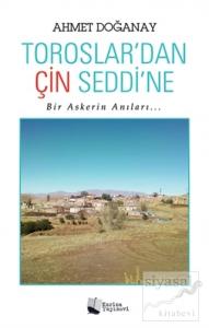 Toroslar'dan Çin Seddi'ne