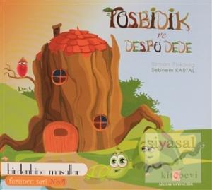 Tosbidik ve Despo Dede
