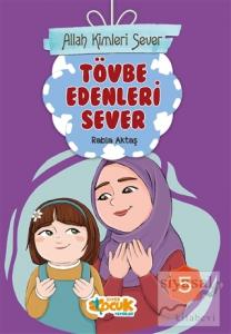 Tövbe Edenleri Sever - Allah Kimleri Sever 5