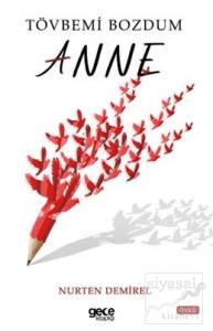 Tövbemi Bozdum Anne