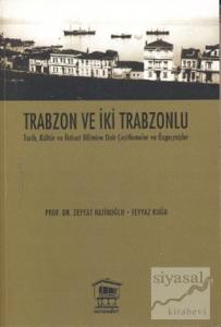 Trabzon ve İki Trabzonlu