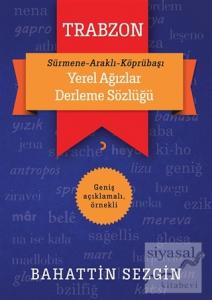 Trabzon Yerel Ağızlar Derleme Sözlüğü