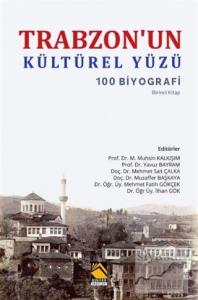 Trabzon'un Kültürel Yüzü