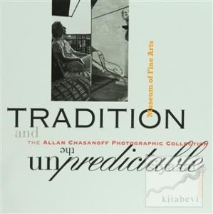 Tradition and the Unpredictable: The Allan Chasanoff (Ciltli)