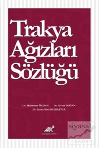Trakya Ağızları Sözlüğü (Ciltli)