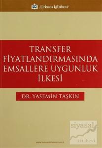 Transfer Fiyatlandırmasında Emsallere Uygunluk İlkesi