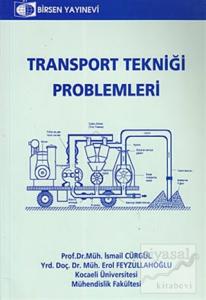 Transport Tekniği Problemleri