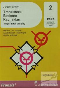 Tranzistorlu Besleme Kaynakları