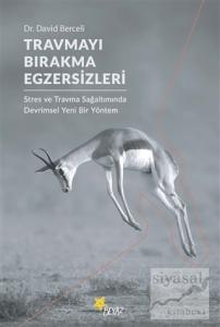 Travmayı Bırakma Egzersizleri