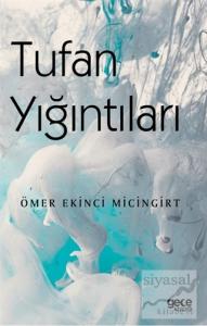 Tufan Yığıntıları Tufan Yığıntıları