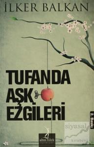 Tufanda Aşk Ezgileri