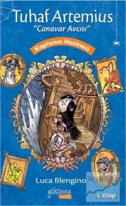 Tuhaf Artemius (Canavar Avcısı) - 5. Kitap : Kaptanın Hazinesi