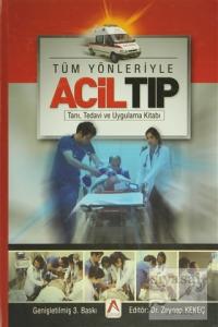 Tüm Yönleriyle Acil Tıp (Ciltli)