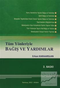 Tüm Yönleriyle Bağış ve Yardımlar
