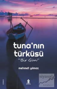 Tuna'nın Türküsü