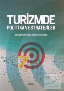 Turizmde Politika ve Stratejiler