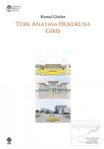 Türk Anayasa Hukukuna Giriş