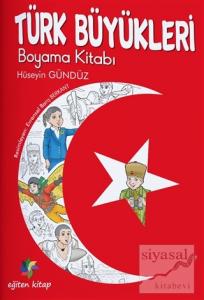 Türk Büyükleri Boyama Kitabı