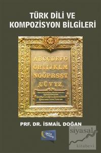 Türk Dili ve Kompozisyon Bilgileri