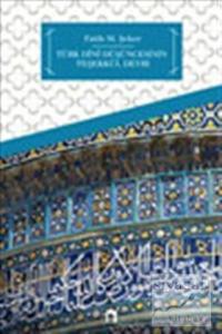 Türk Dini Düşüncesinin Teşekkül Devri