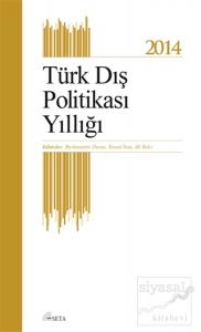 Türk Dış Politikası Yıllığı - 2014