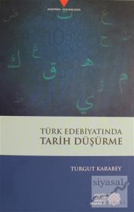 Türk Edebiyatında Tarih Düşürme