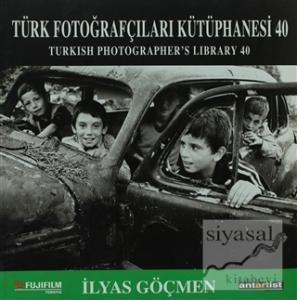 Türk Fotoğrafçıları Kütüphanesi 40 / Turkish Photographer's Library 40