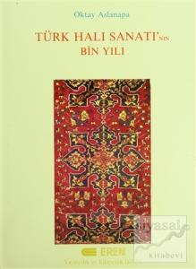 Türk Halı Sanatı'nın Bin Yılı (Ciltli)