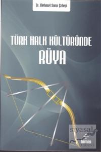 Türk Halk Kültüründe Rüya