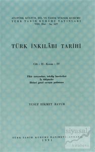 Türk İnkılabı Tarihi Cilt: 2 Kısım: 4