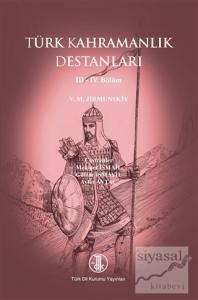 Türk Kahramanlık Destanları 3 - 4. Bölüm