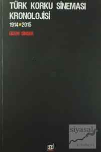 Türk Korku Sineması Kronolojisi 1914 - 2015