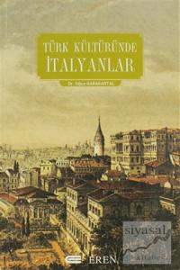 Türk Kültüründe İtalyanlar