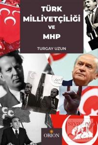 Türk Milliyetçiliği ve MHP