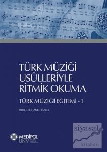 Türk Müziği Usulleriyle Ritmik Okuma